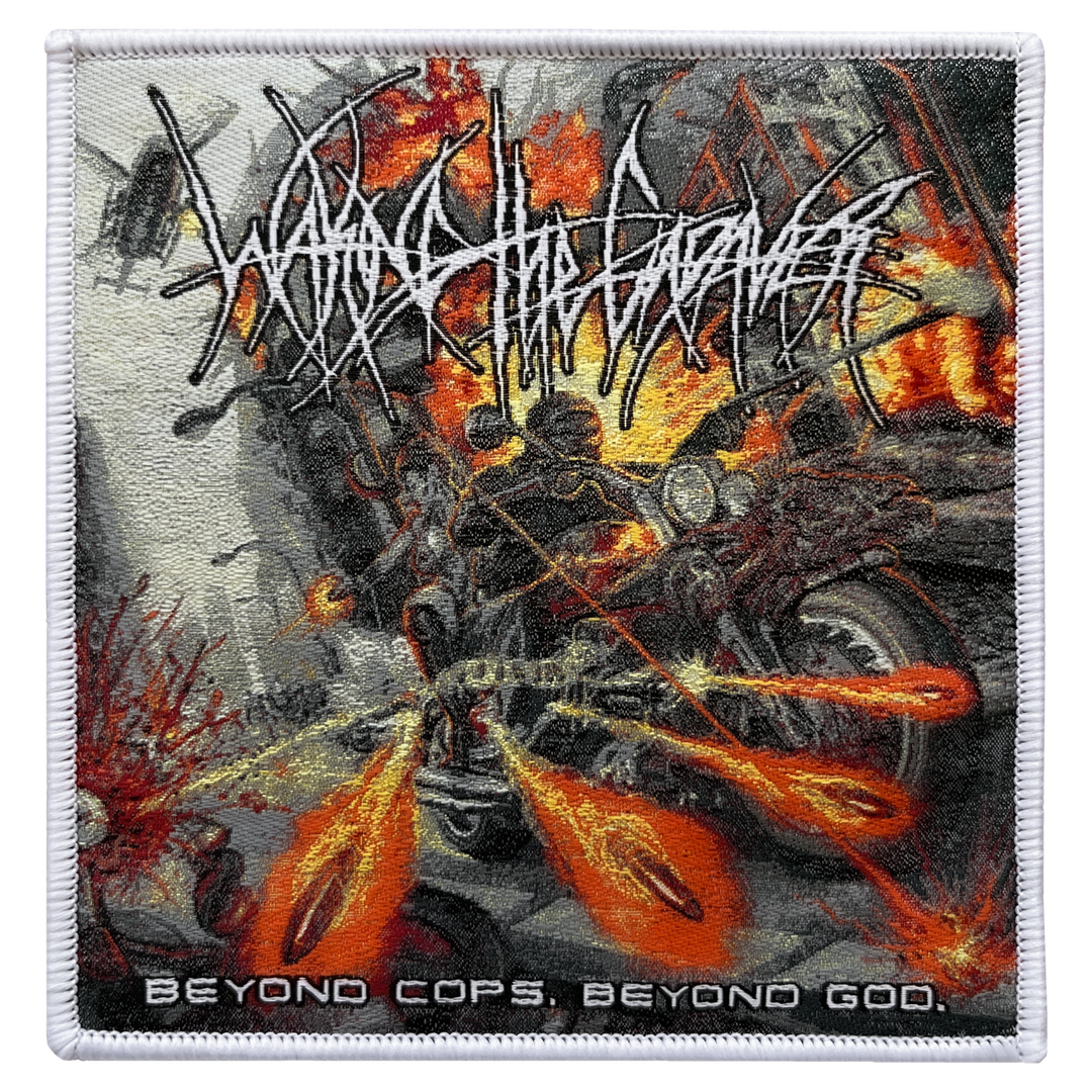 Waking The Cadaver 'Beyond Cops. Beyond God' Patch